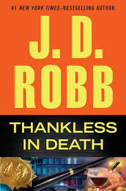 Thankless in Death (In Death, #37)