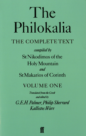 The Philokalia, Volume 1: The Complete Text