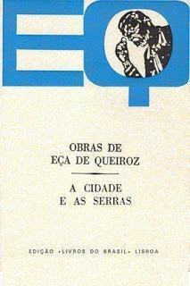 A Cidade e as Serras