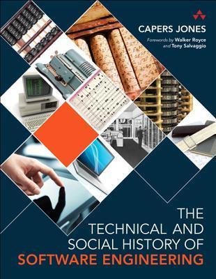The Technical and Social History of Software Engineering by Capers ...