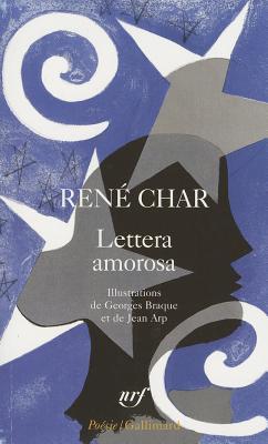 Lettera Amorosa ; suivi de, Guirlande Terrestre book cover