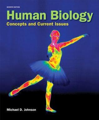 Human Biology: Concepts and Current Issues [with MasteringBiology ...