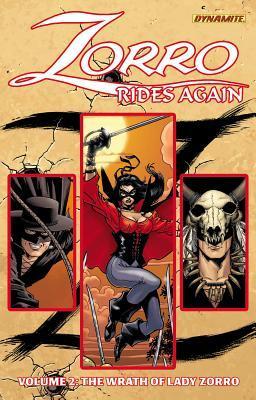 Zorro Rides Again, Volume 2: The Wrath of Lady Zorro