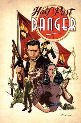 Half Past Danger