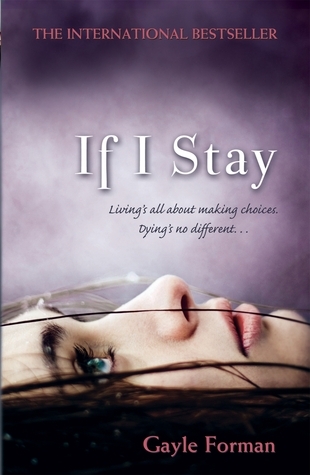 If I Stay (If I Stay, #1)