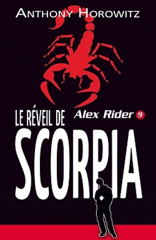 Le réveil de Scorpia (Alex Rider, #9)