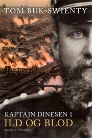 Kaptajn Dinesen 1, "Ild og blod"