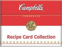 Campbells Recipe Card Collection by Campbell Soup Company | Goodreads