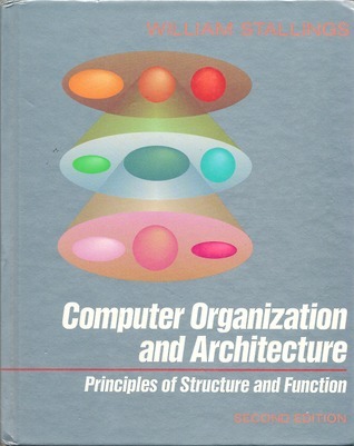 Computer organization and architecture: Principles of structure and ...