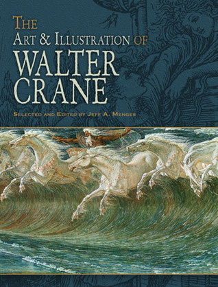 The Art & Illustration of Walter Crane book cover