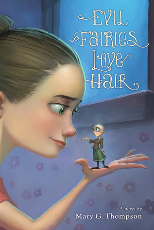Evil Fairies Love Hair book cover