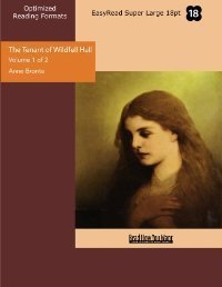 The Tenant of Wildfell Hall Volume I book cover