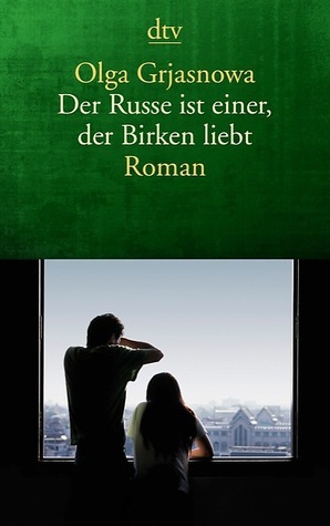 Der Russe ist einer, der Birken liebt