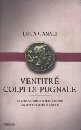 Ventitré colpi di pugnale. Diario segreto degli ultimi giorni di Giulio Cesare book cover