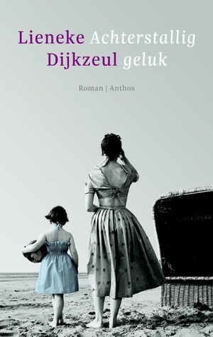 Achterstallig geluk book cover