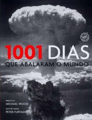 1001 dias que abalaram o mundo book cover