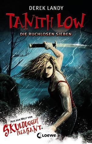 Tanith Low und die ruchlosen Sieben (Skulduggery Pleasant, #7.5)