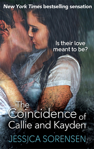 The Coincidence of Callie and Kayden (The Coincidence, #1)