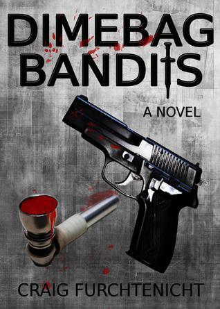 Dimebag Bandits book cover