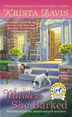 Murder, She Barked (Paws and Claws Mystery, #1)