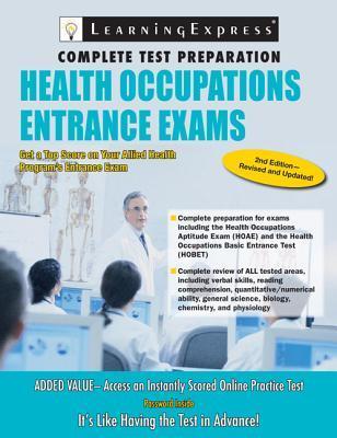 Health Occupations Entrance Exam by LearningExpress | Goodreads