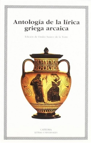 Antología de la lírica griega arcaica