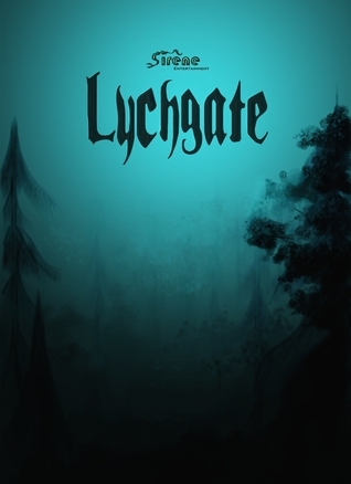 Lychgate by Keith Hebner Goodreads