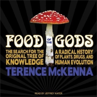Food of the Gods: The Search for the Original Tree of Knowledge