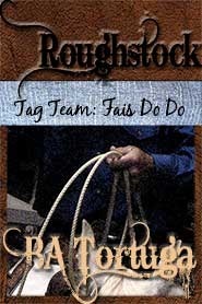 Roughstock: Tag Team - Fais Do Do