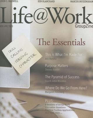 Life@work: The Big Four by John C. Maxwell | Goodreads