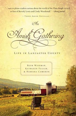An Amish Gathering: Life in Lancaster County