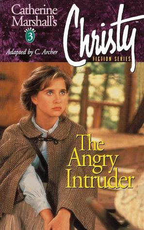 The Angry Intruder