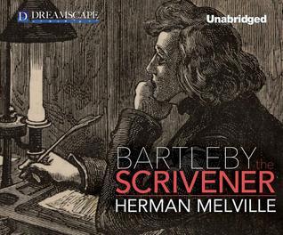 Bartleby, the Scrivener: A Story of Wall Street