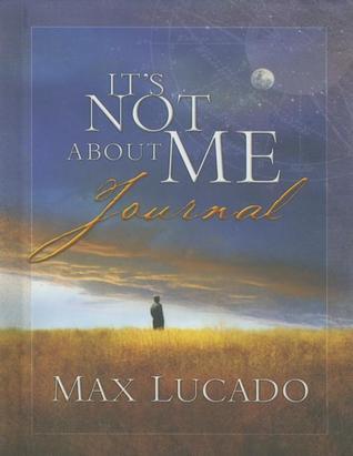 It's Not About Me Journal book cover