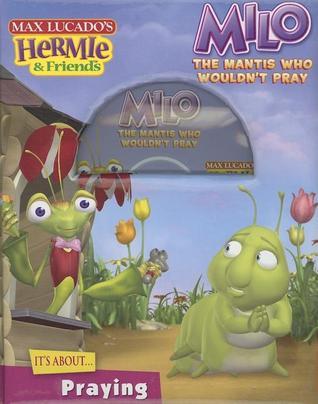 Milo, the Mantis Who Wouldn't Pray book cover
