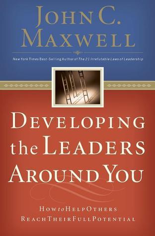Developing the Leaders Around You book cover