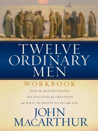 Twelve Ordinary Men Workbook book cover