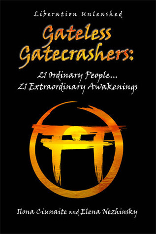 Gateless Gatecrashers