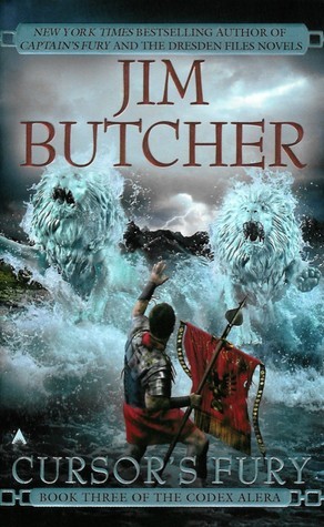 Cursor's Fury (Codex Alera, #3)