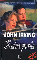 Kućna pravila by John Irving | Goodreads
