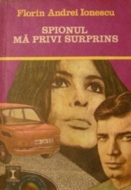 Spionul mă privi surprins