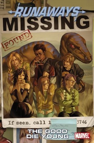 Runaways, Vol. 3: The Good Die Young