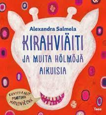 Kirahviäiti ja muita hölmöjä aikuisia book cover