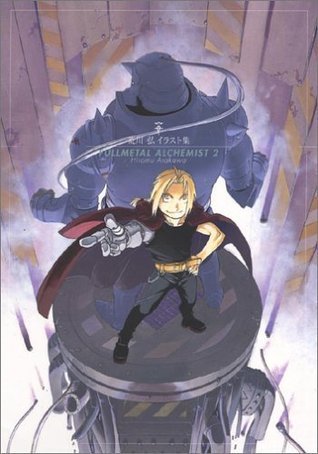 荒川弘イラスト集 FULLMETAL ALCHEMIST 2 by Hiromu Arakawa | Goodreads