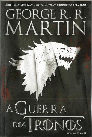 A Guerra dos Tronos, Volume II de II book cover