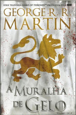 A Muralha de Gelo, Volume I de II book cover
