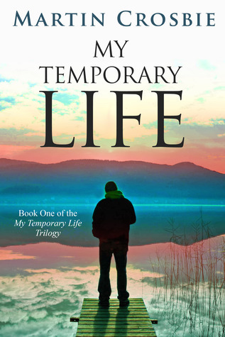My Temporary Life