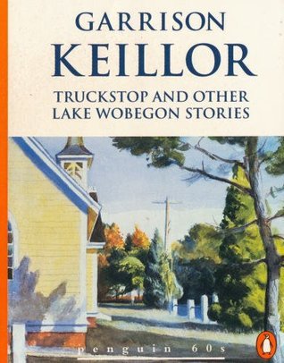 Truckstop and Other Lake Wobegon Stories book cover