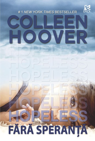 Fără speranţă (Hopeless, #1)