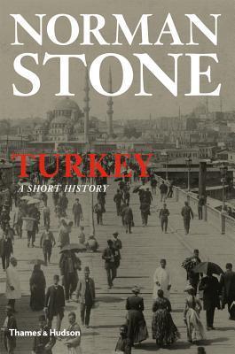 Turkey: A Short History